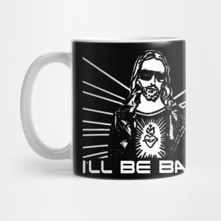 i'll be back Mug